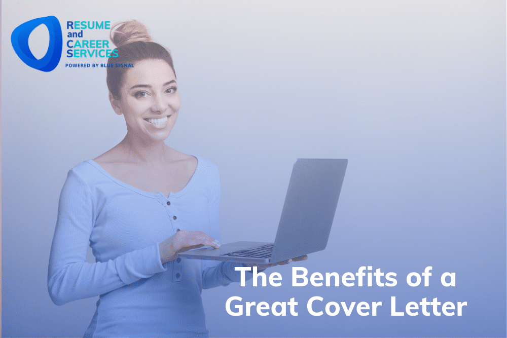 The Benefits of a Great Cover Letter