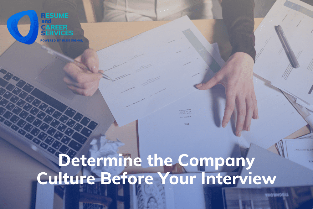 Determine the Company Culture Before Your Interview