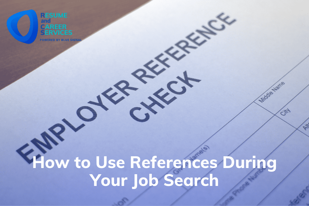 How to Use References During Your Job Search