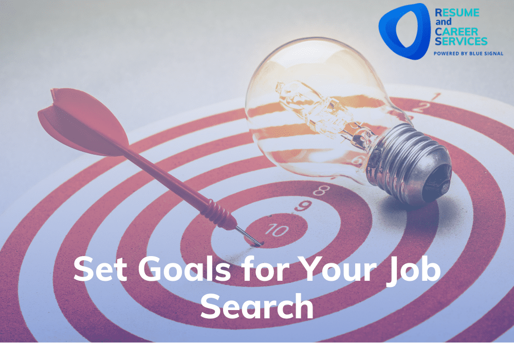 Set Goals for Your Job Search